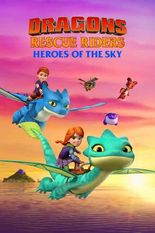 Dragons Rescue Riders: Heroes of the Sky (сериал)