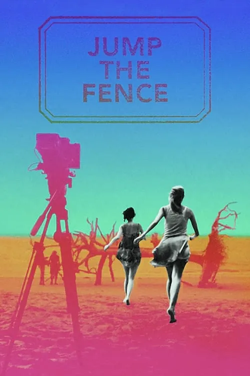 Jump the Fence (movie)