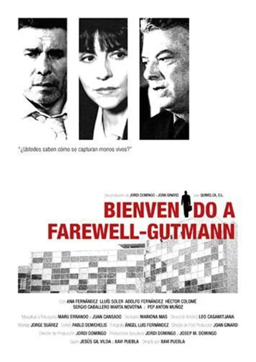 Welcome to Farewell-Gutmann (movie)