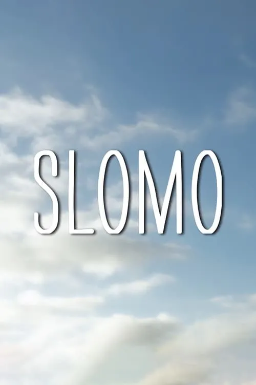 Slomo (movie)