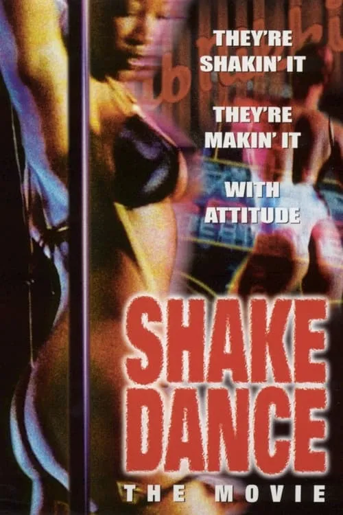 Shake Dance: The Movie (movie)