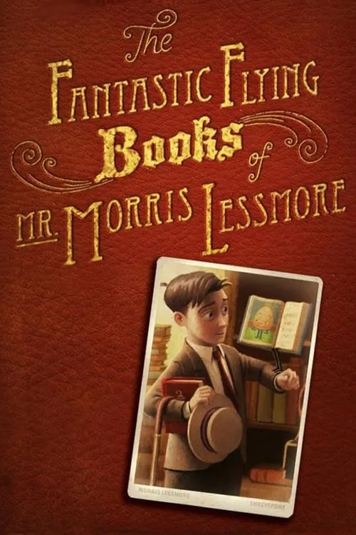 The Fantastic Flying Books of Mr Morris Lessmore (movie)