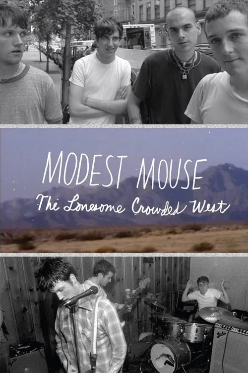 Modest Mouse: The Lonesome Crowded West (фильм)