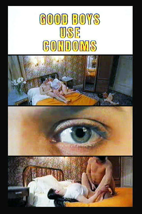 Good Boys Use Condoms (фильм)