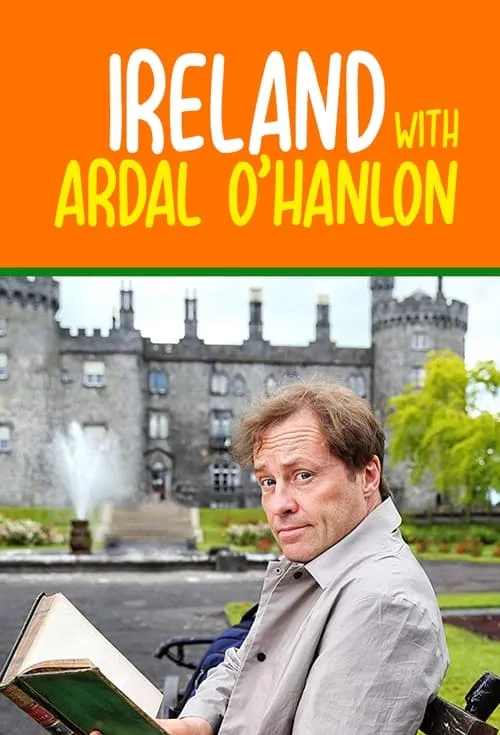 Ireland with Ardal O'Hanlon (сериал)