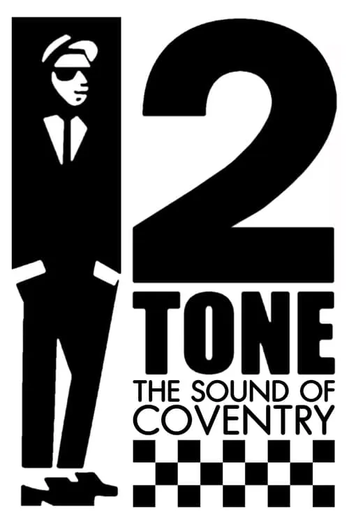 2 Tone: The Sound of Coventry (movie)