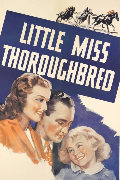 Little Miss Thoroughbred (movie)