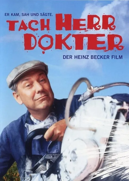 Tach, Herr Dokter! – Der Heinz-Becker-Film (movie)