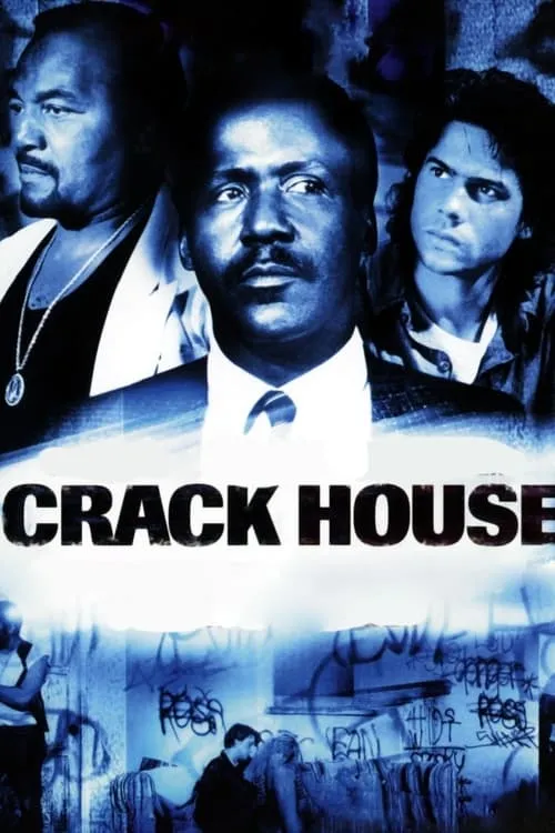 Crack House (movie)