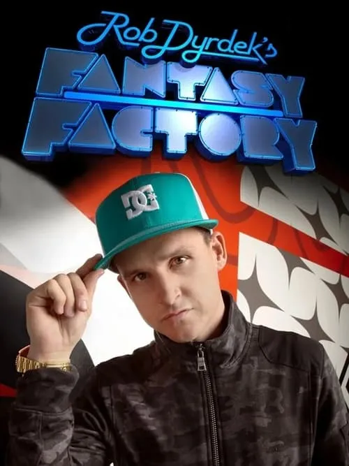 Rob Dyrdek's Fantasy Factory (сериал)