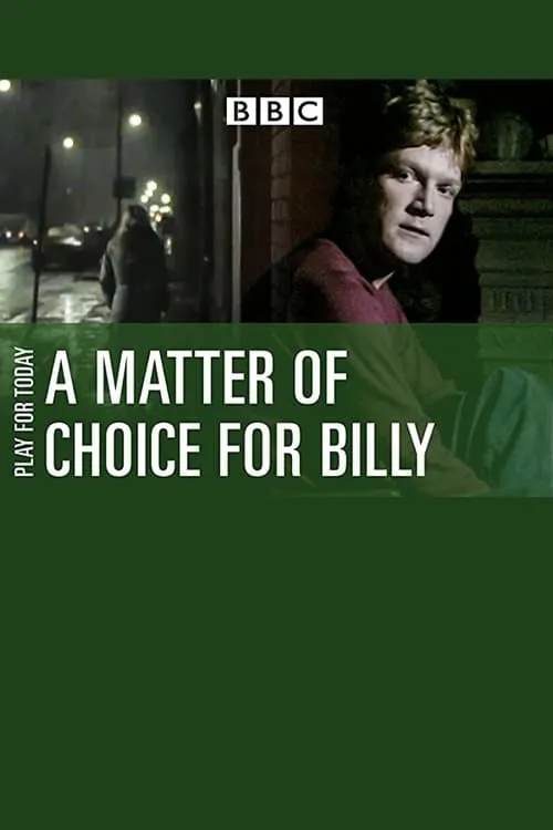 A Matter of Choice for Billy (movie)