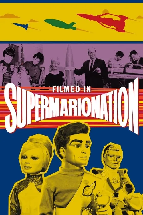 Filmed in Supermarionation (фильм)