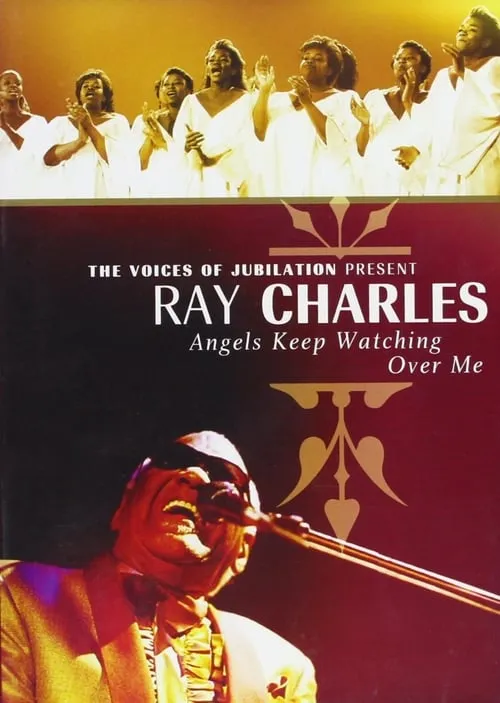 Ray Charles: Angels Keep Watching Over Me (фильм)