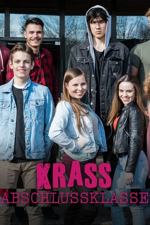 Krass Abschlussklasse (сериал)