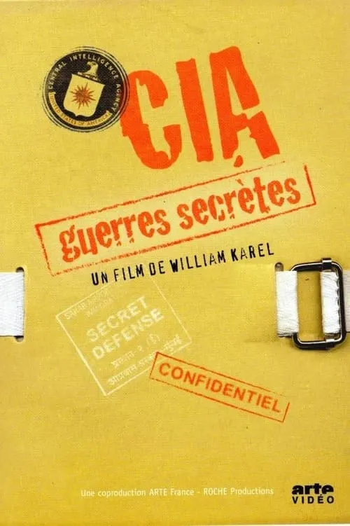 CIA : Guerres secrètes