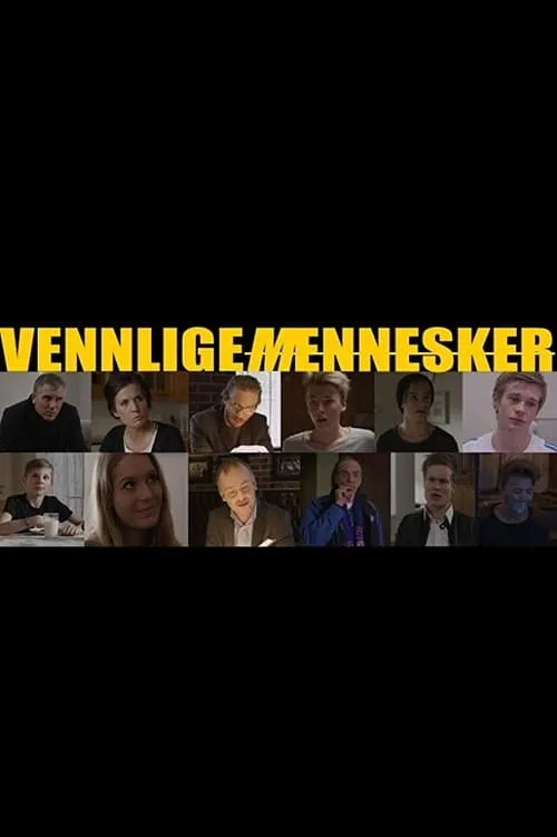 Vennlige mennesker (movie)