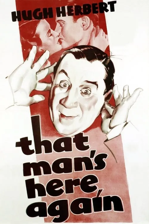 That Man's Here Again (movie)