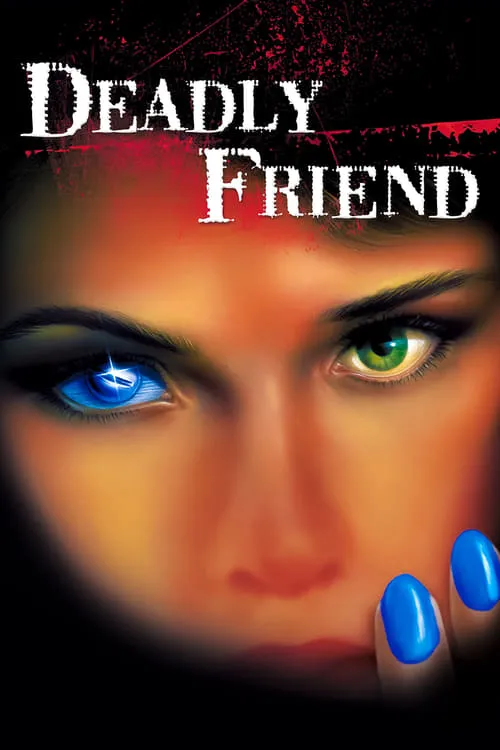 Deadly Friend (movie)