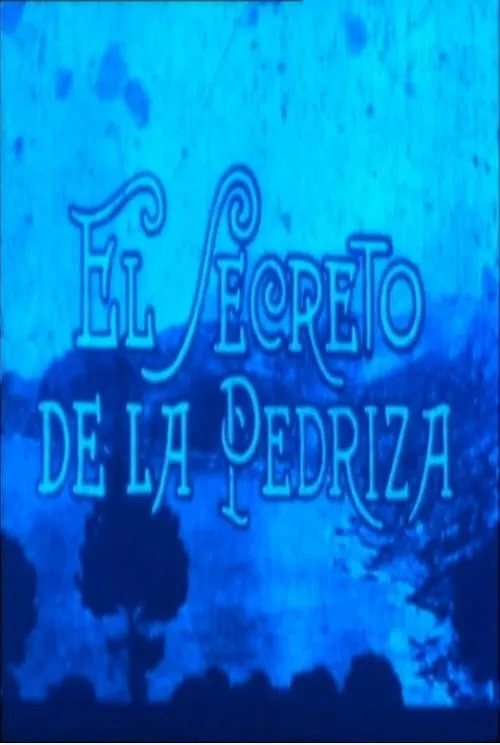 El secreto de la Pedriza (movie)