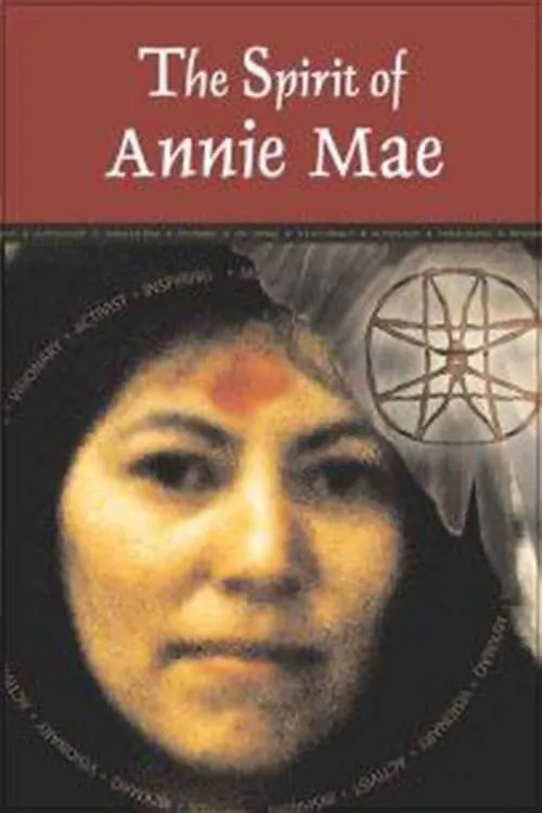 The Spirit of Annie Mae (movie)