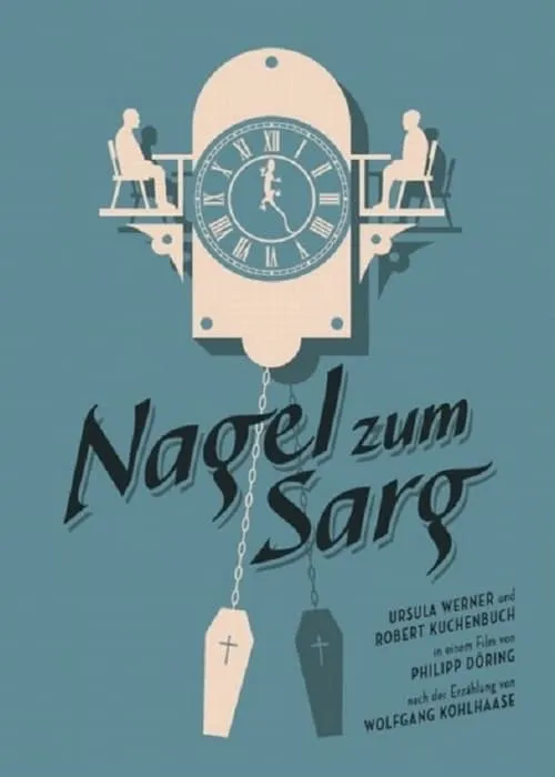 Nagel zum Sarg (фильм)