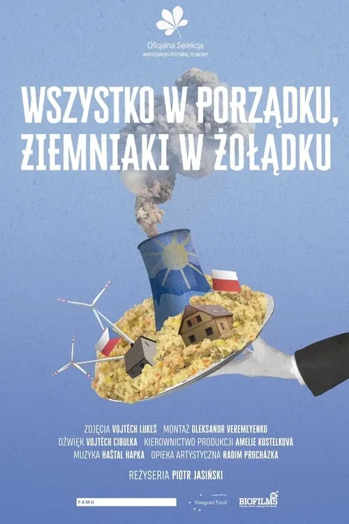 Wszystko w porządku, ziemniaki w żołądku (фильм)