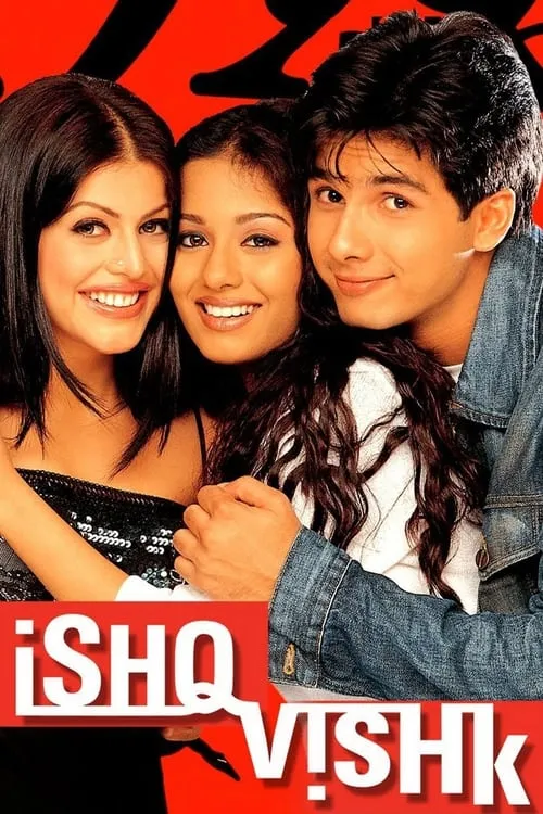 Ishq Vishk (movie)