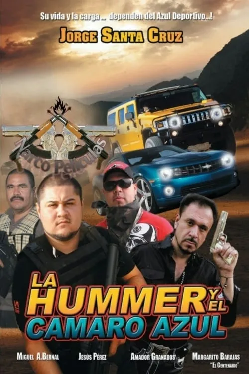 La Hummer y el Camaro (фильм)