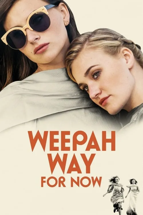 Weepah Way For Now (фильм)