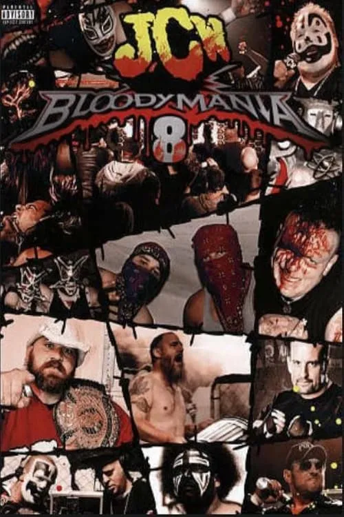 JCW Bloodymania 8 (movie)