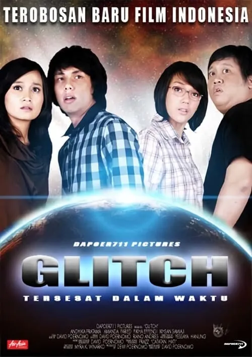 Glitch: Tersesat Dalam Waktu (movie)