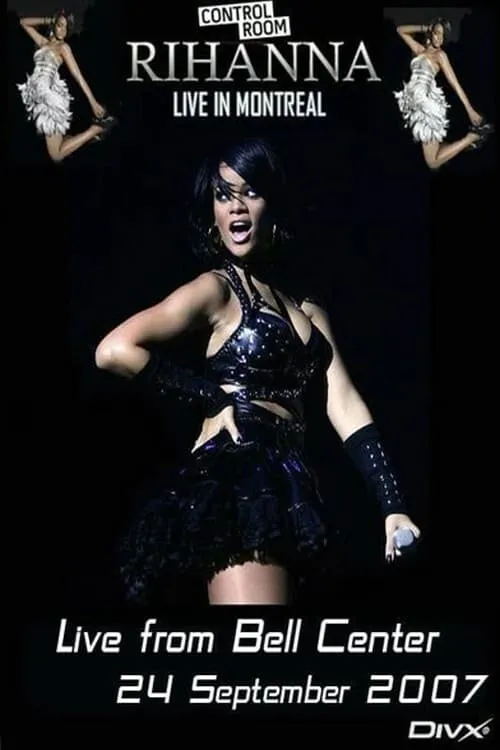 Rihanna - Live From Bell Centre In Montreal (movie)