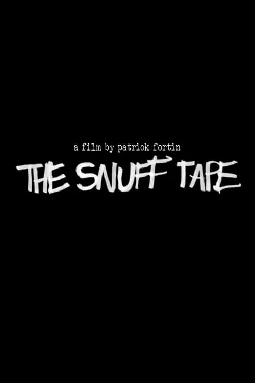 The Snuff Tape (movie)