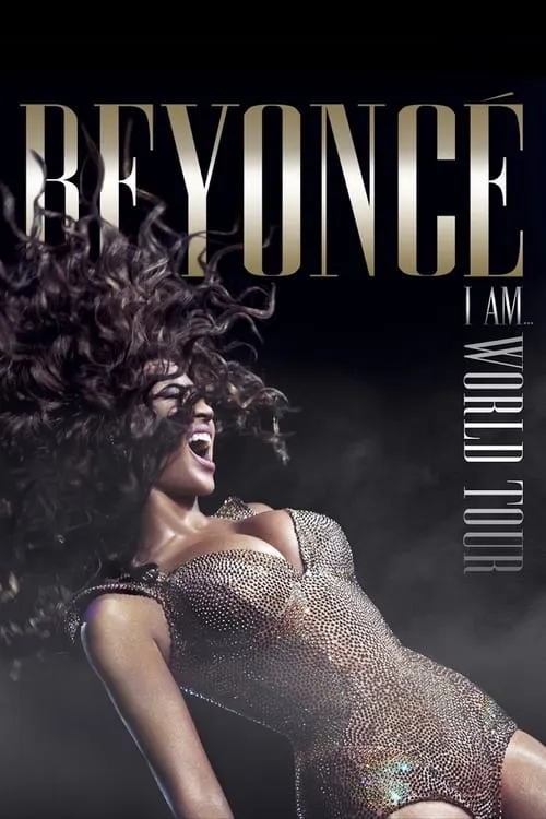 Beyoncé: I Am... World Tour (фильм)