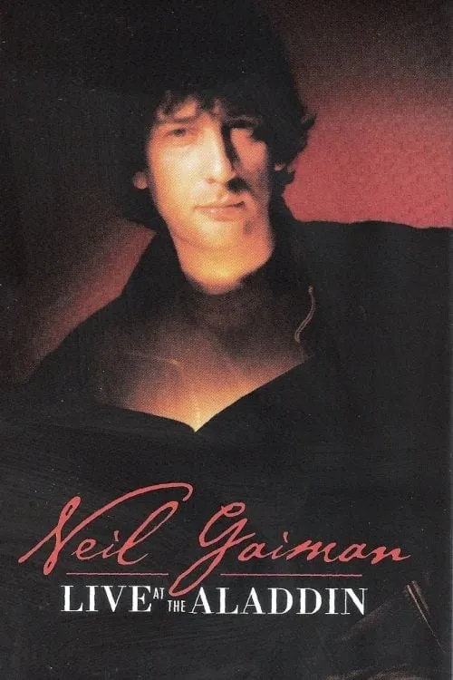 Neil Gaiman Live at the Aladdin (movie)