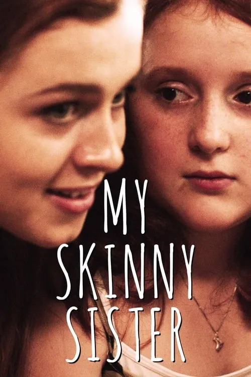 My Skinny Sister (movie)