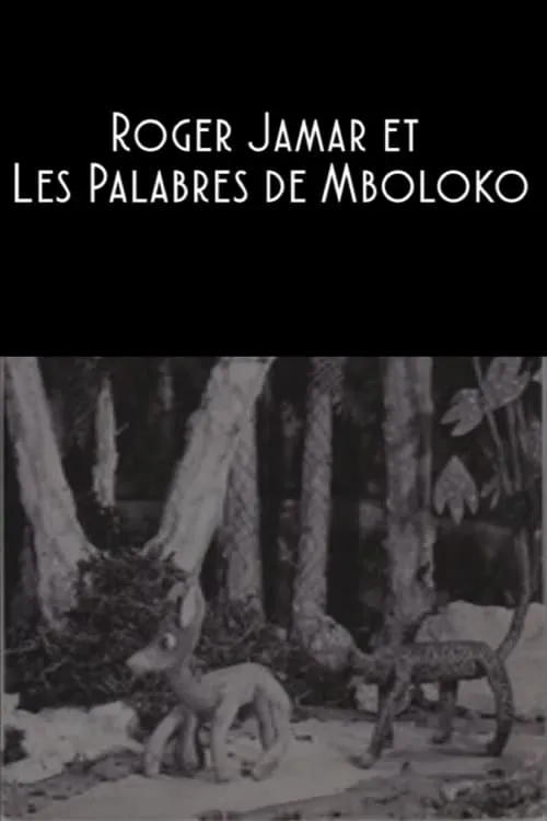 Roger Jamar and the Palavers of Mboloko (movie)