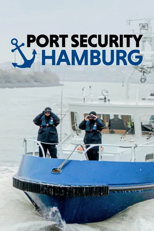 Port Security: Hamburg (movie)