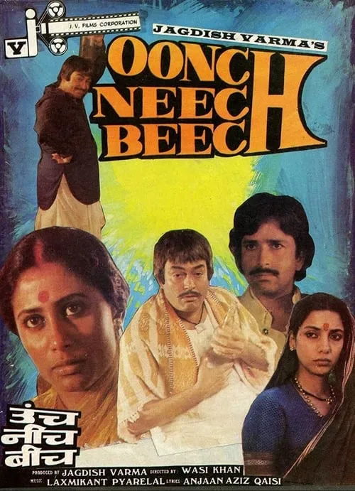 Oonch Neech Beech (movie)