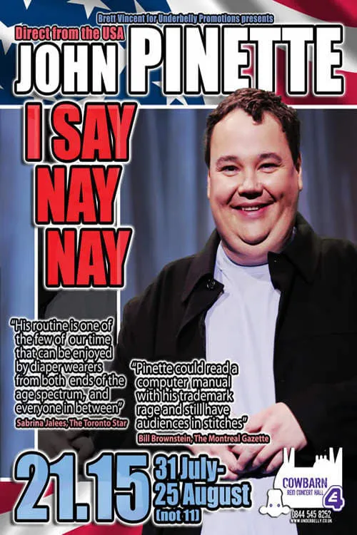 John Pinette: I Say Nay Nay (movie)