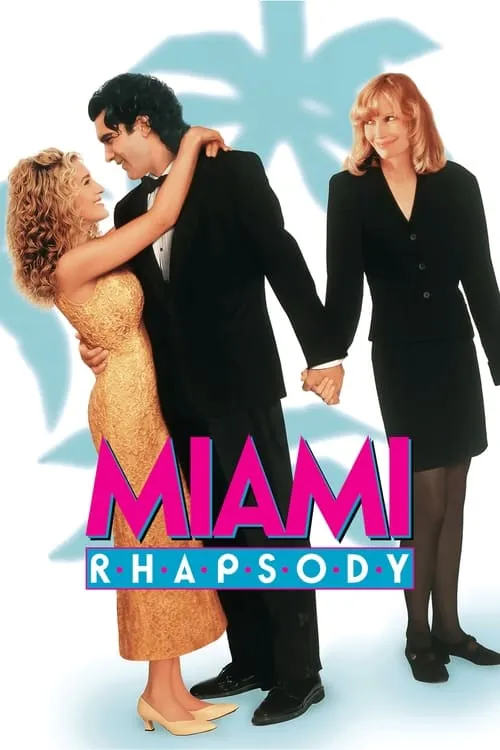 Miami Rhapsody (movie)