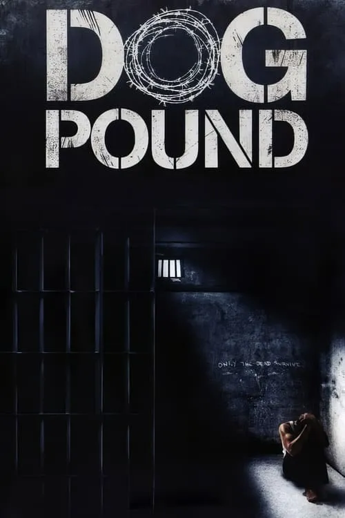 Dog Pound (movie)