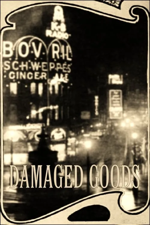 Damaged Goods (фильм)