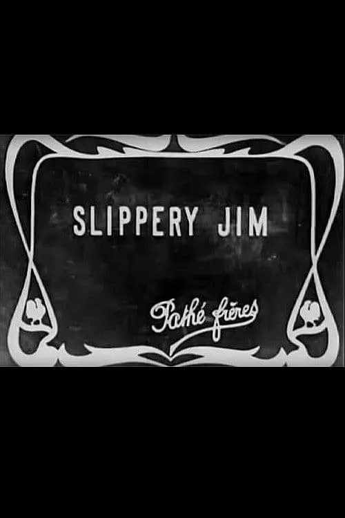 Slippery Jim (movie)