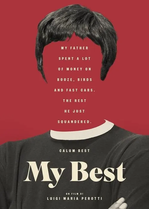 My Best - Every Saint has a past (movie)