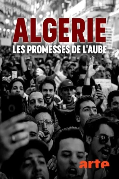 Algérie: les promesses de l'aube (movie)