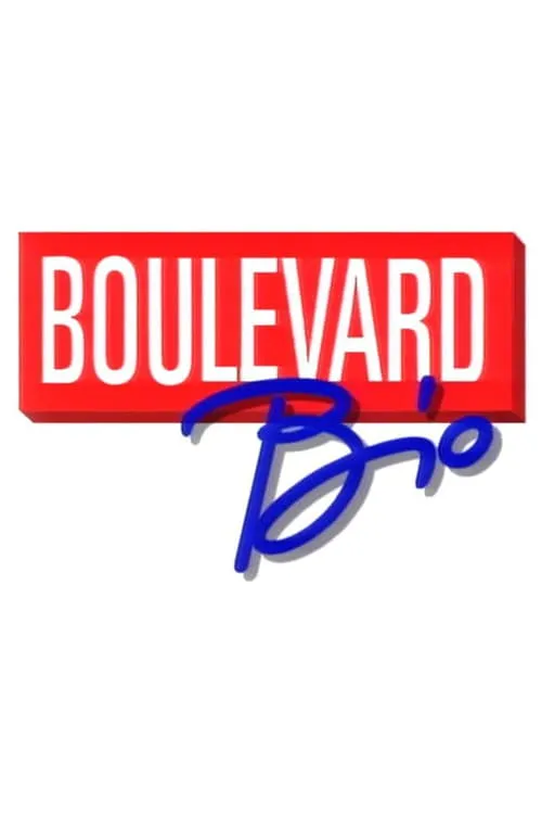 Boulevard Bio (сериал)