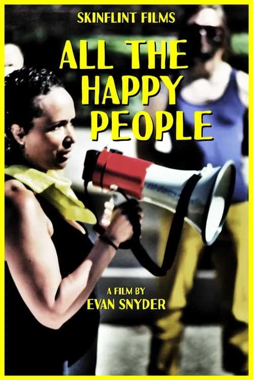 All the Happy People (movie)