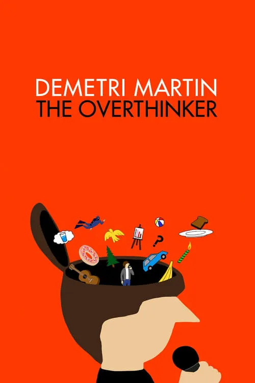 Demetri Martin: The Overthinker (movie)