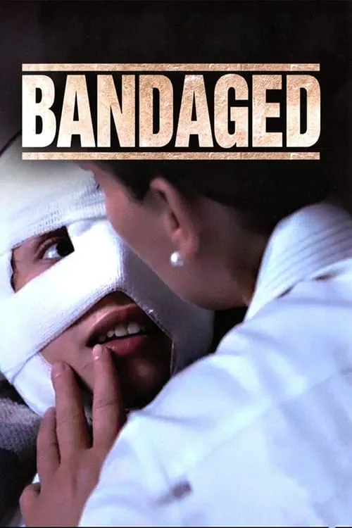 Bandaged (movie)